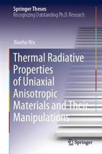 Kirjan kansi "Thermal Radiative Properties of Uniaxial Anisotropic Materials and Their Manipulations"