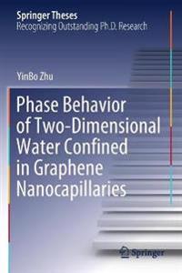 Bokomslag för "Phase Behavior of Two-Dimensional Water Confined in Graphene Nanocapillaries"