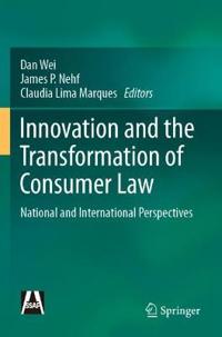 Bokomslag för "Innovation and the Transformation of Consumer Law"