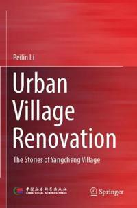 Bokomslag för "Urban Village Renovation"