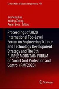Bokomslag för "Proceedings of 2020 International Top-Level Forum on Engineering Science and Technology Development Strategy and The 5th PURPLE MOUNTAIN FORUM (PMF2020)"