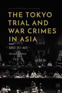 Bokomslag för "The Tokyo Trial and War Crimes in Asia"