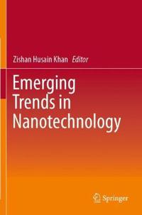 Bokomslag för "Emerging Trends in Nanotechnology"