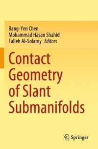 Bokomslag för "Contact Geometry of Slant Submanifolds"