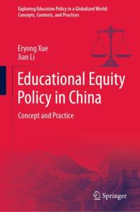 Exploring Education Policy in a Globalized World: Concepts, Contexts, and Practices