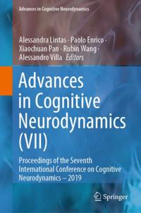 Advances in Cognitive Neurodynamics