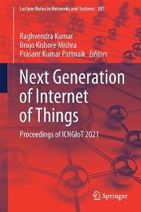 Next Generation of Internet of Things
