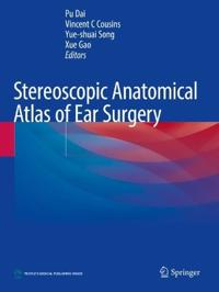 Kirjan kansi "Stereoscopic Anatomical Atlas of Ear Surgery"