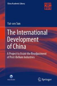 Bokomslag för "The International Development of China"