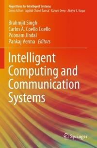 Bokomslag för "Intelligent Computing and Communication Systems"