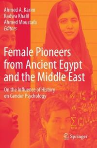 Bokomslag för "Female Pioneers from Ancient Egypt and the Middle East"