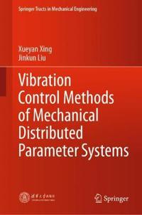 Bokomslag för "Vibration Control Methods of Mechanical Distributed Parameter Systems"