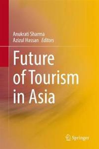 Future of Tourism in Asia