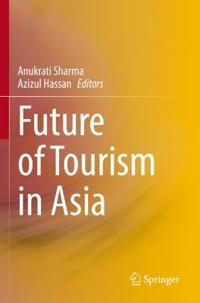 Bokomslag för "Future of Tourism in Asia"