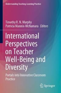 Bokomslag för "International Perspectives on Teacher Well-Being and Diversity"