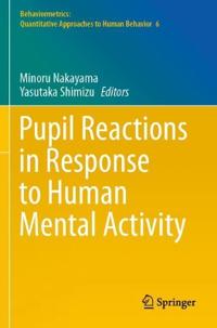 Bokomslag för "Pupil Reactions in Response to Human Mental Activity"