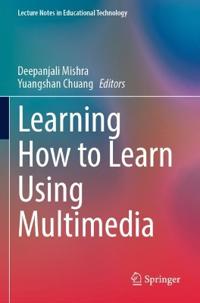 Bokomslag for "Learning How to Learn Using Multimedia"