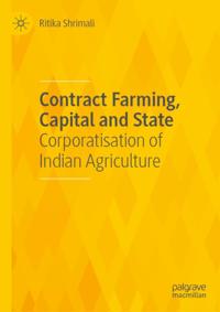 Contract Farming, Capital and State