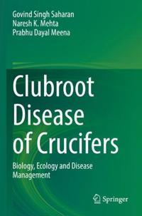 Kirjan kansi "Clubroot Disease of Crucifers"