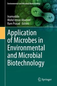 Environmental and Microbial Biotechnology