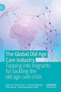 Bokomslag för "The Global Old Age Care Industry"