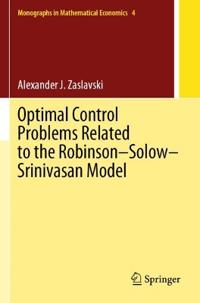 Bokomslag för "Optimal Control Problems Related to the Robinson–Solow–Srinivasan Model"