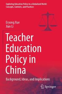 Bokomslag för "Teacher Education Policy in China"