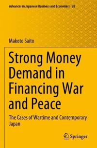 Bokomslag för "Strong Money Demand in Financing War and Peace"