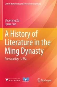 Bokomslag for "A History of Literature in the Ming Dynasty"