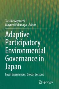 Bokomslag för "Adaptive Participatory Environmental Governance in Japan"