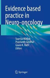Evidence based practice in Neuro-oncology