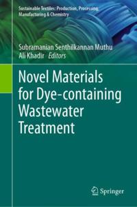 Sustainable Textiles: Production, Processing, Manufacturing & Chemistry