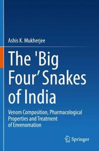 Bokomslag för "The 'Big Four’ Snakes of India"