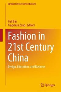 Fashion in 21st Century China
