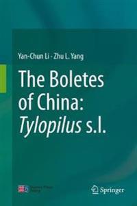The Boletes of China: Tylopilus s.l.