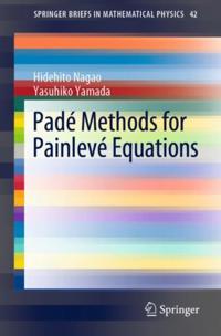 Pade Methods for Painleve Equations