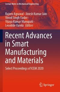 Bokomslag för "Recent Advances in Smart Manufacturing and Materials"