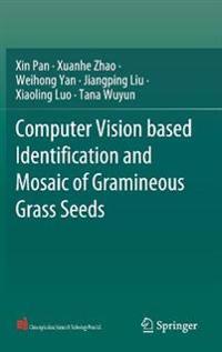 Computer Vision based Identification and Mosaic of Gramineous Grass Seeds