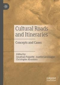 Cultural Roads and Itineraries