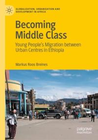 Globalization, Urbanization and Development in Africa