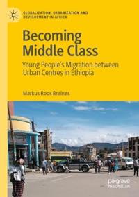 Bokomslag for "Becoming Middle Class"
