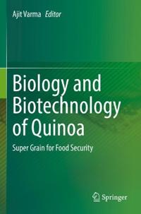 Bokomslag för "Biology and Biotechnology of Quinoa"