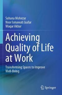 Bokomslag for "Achieving Quality of Life at Work"