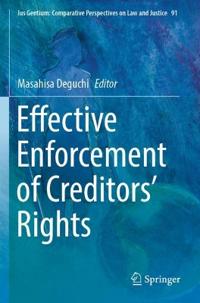 Effective Enforcement of Creditors’ Rights