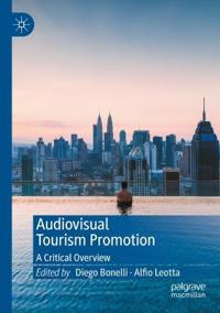 Bokomslag för "Audiovisual Tourism Promotion"