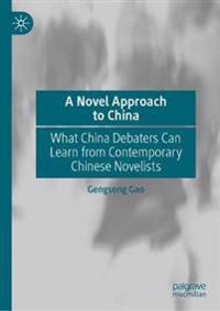 Bokomslag för "A Novel Approach to China"