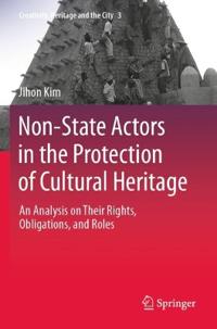 Bokomslag för "Non-State Actors in the Protection of Cultural Heritage"