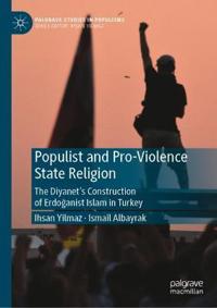 Bokomslag för "Populist and Pro-Violence State Religion"