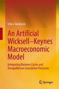 An Artificial Wicksell—Keynes Macroeconomy