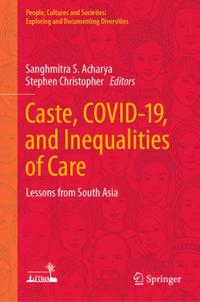 Caste, COVID-19, and Inequalities of Care